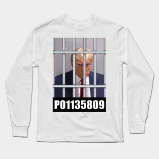 TRUMP P01135809 Mugshot Jail Election 2016 2024 President Long Sleeve T-Shirt